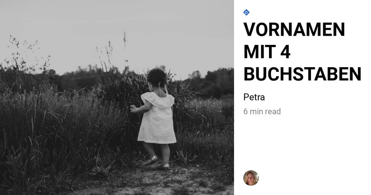 Name Mehrerer Flüsse In England 4 Buchstaben VORNAMEN MIT 4 BUCHSTABEN - NORDISCHES REISEFIEBER